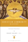 Image for Christian Community in History, Volume 3