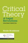 Image for Critical theory of legal revolutions  : evolutionary perspectives