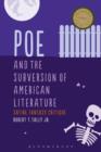 Image for Poe and the subversion of American literature  : satire, fantasy, critique