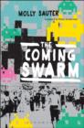 Image for The Coming Swarm