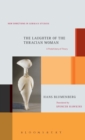 Image for The laughter of the Thracian woman  : a protohistory of theory