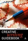 Image for Creative writing guidebook