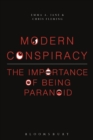 Image for Modern conspiracy  : the importance of being paranoid