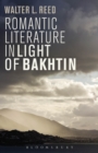 Image for Romantic literature in light of Bakhtin