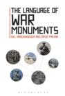 Image for The language of war monuments