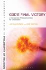 Image for God&#39;s final victory  : a comparative philosophical case for universalism