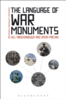 Image for The language of war monuments