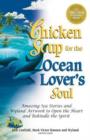 Image for Chicken Soup for the Ocean Lover&#39;s Soul : Amazing Sea Stories and Wyland Artwork to Open the Heart and Rekindle the Spirit