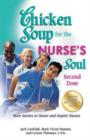 Image for Chicken Soup for the Nurse's Soul: Second Dose : More Stories to Honor and Inspire Nurses
