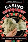 Image for Casino Conquest: Beat the Casinos at Their Own Games!