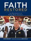 Image for Faith Restored: The Resurgence of Notre Dame Football