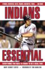 Image for Indians Essential: Everything You Need to Know to Be a Real Fan!