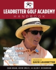 Image for The Leadbetter Golf Academy Handbook: Techniques and Strategies from the World&#39;s Greatest Coaches