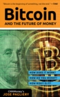 Image for Bitcoin: And the Future of Money