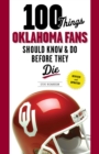 Image for 100 Things Oklahoma Fans Should Know &amp; Do Before They Die