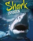Image for Shark Expedition: A Shark Photographer&#39;s Close Encounters