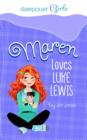 Image for Maren Loves Luke Lewis