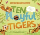 Image for Ten Playful Tigers: A Back-and-Forth Counting Book