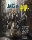 Image for Jars of Hope: How One Woman Helped Save 2,500 Children During the Holocaust