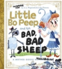 Image for Little Bo Peep and Her Bad, Bad Sheep: A Mother Goose Hullabaloo