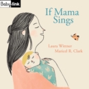 Image for Babylink: If Mama Sings