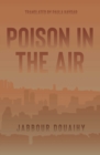 Image for Poison in the Air