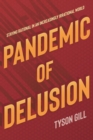 Image for Pandemic Of Delusion