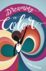Image for Dreaming in Color