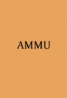 Image for Ammu : Indian Home Cooking to Nourish Your Soul
