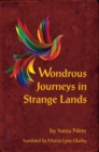 Image for Wondrous journeys in strange lands