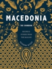 Image for Macedonia: The Cookbook