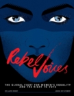 Image for Rebel Voices : The Global Fight for Women&#39;s Equality and the Right to Vote