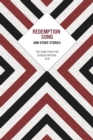 Image for Redemption Song and Other Stories : The Caine Prize for African Writing 2018
