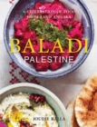 Image for Baladi : A Celebration of Food from Land and Sea