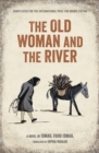 Image for The Old Woman And The River