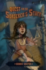 Image for Quest for the Sorcerer&#39;s Staff