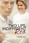 Image for Two Lips, Indifferent Red