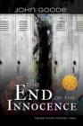 Image for End of the Innocence [Library Edition]