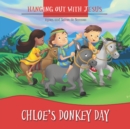 Image for Chloe&#39;s Donkey Day