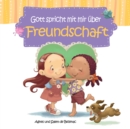 Image for Gott Ppricht mit Mir uber Freundschaft: Neue Freunde