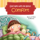 Image for God Talks With Me About Comfort