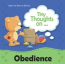 Image for Tiny Thoughts on Obedience: Learning about the consequences of disobedience