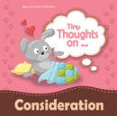 Image for Tiny Thoughts on Consideration: Showing concern for others