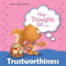 Image for Tiny Thoughts on Trustworthiness : How I feel when I steal