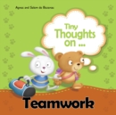 Image for Tiny Thoughts on Teamwork