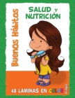 Image for Buenos Habitos: Salud y Nutricion