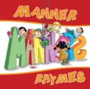 Image for Manner Rhymes: Poems on Values and Ethics for Kids