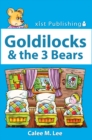 Image for Goldilocks &amp; the Three Bears