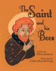 Image for Saint and His Bees