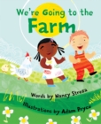 Image for We&#39;re Going to the Farm